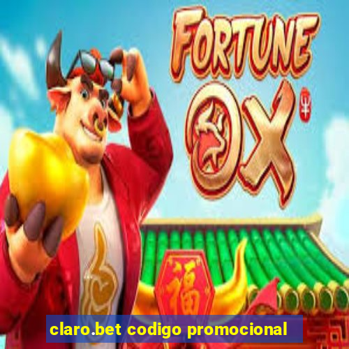 claro.bet codigo promocional